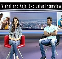 Special Chit Chat with Vishal and Kajal Agarwal
