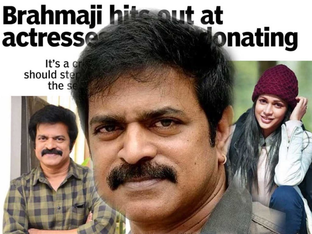 Actor Brahmaji Hits Out At Star Heroines, But..
