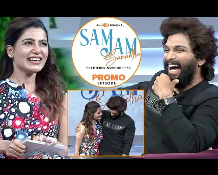 Sam Jam – Samantha’s First Talk Show with Allu Arjun