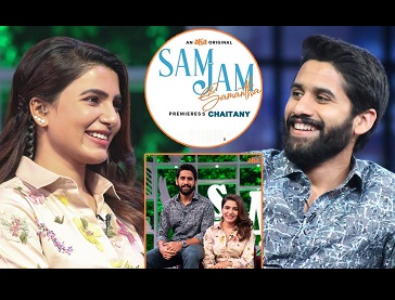 Sam Jam – Samantha’s Talk Show with Chaitanya